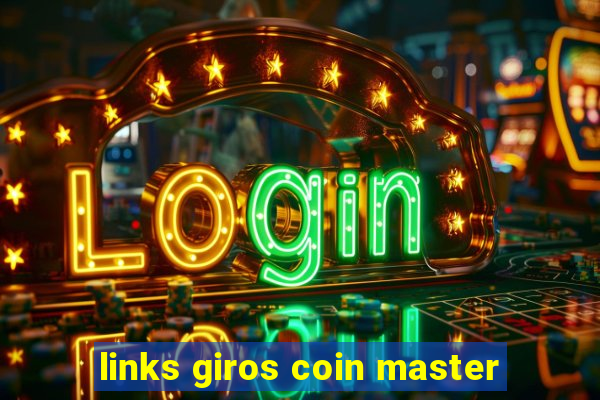 links giros coin master